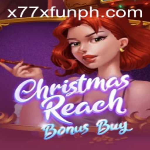 Discover the Magic of ChristmasReachBonusBuy: A Festive Gaming Adventure